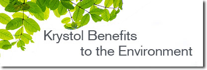 Environmental Benefits of Krystol Products