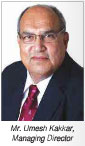 Mr. Umesh Kakkar, Managing Director
